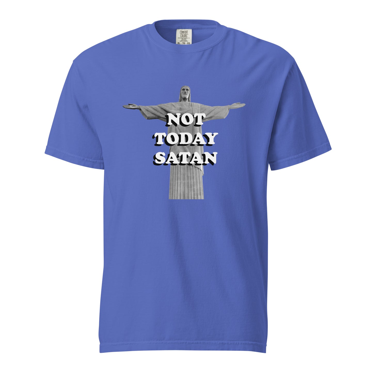 Not Today Satan Heavyweight T-Shirt